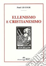 Ellenismo e Cristianesimo libro