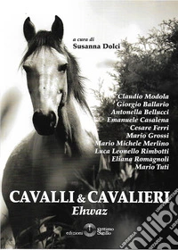 Cavalli & cavalieri. Ehwaz