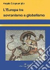 L'Europa tra sovranismo e globalismo libro