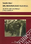 Dal Nazionalismo alla R.S.I. L'itinerario politico-intellettuale di Francesco Ercole libro di Sideri Rodolfo