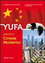 YUFA. Appunti di cinese moderno