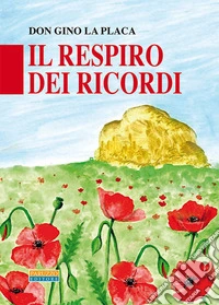 Il respiro dei ricordi