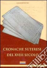 Cronache suteresi del XVIII secolo