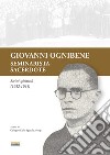 Giovanni Ognibene, seminarista-sacerdote. Scritti spirituali (1932-1945) libro