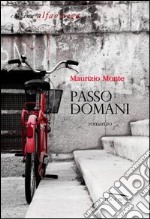 Passo domani libro