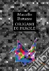 Origami di parole libro