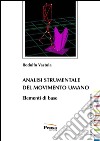 Analisi strumentale del movimento umano libro di Vastola Rodolfo