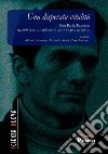 Una disperata vitalità. Pier Paolo Pasolini: sguardi interdisciplinari e tensioni pedagogiche libro