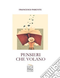 Pensieri che volano