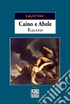 Caino e Abele libro di Di Seclì Luigi