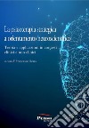 La psicoterapia strategica a orientamento neuroscientifico. Teoria e applicazioni in contesti clinici e non clinici libro