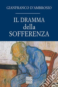 Il dramma della sofferenza
