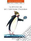 Le avventure dell'ispettore Pinguino libro
