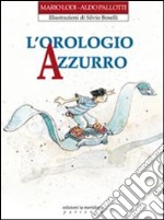 L'orologio azzurro libro