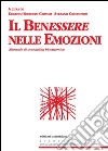 Il benessere nelle emozioni. Manuale di counseling biosistemico libro