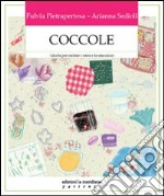 Coccole. Giochi per nutrire i sensi e le emozioni