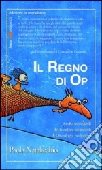 Il regno di OP libro