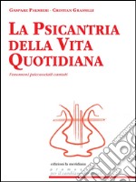 La psicantria della vita quotidiana. Fenomeni psicosociali cantati