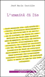 L'umanità di Dio libro