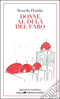 Donne al di là del faro libro