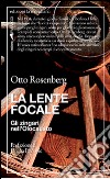 La lente focale. Gli zingari nell'olocausto libro