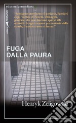 Fuga dalla paura