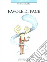 Favole di pace libro