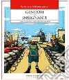 Genitori vs insegnanti. Come allearsi nella sfida educativa del web libro