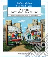 Pronti? Facciamo una pausa! Migliorare gli apprendimenti a scuola con le pause attive libro di Mulato Raffaela Riegger Stephan