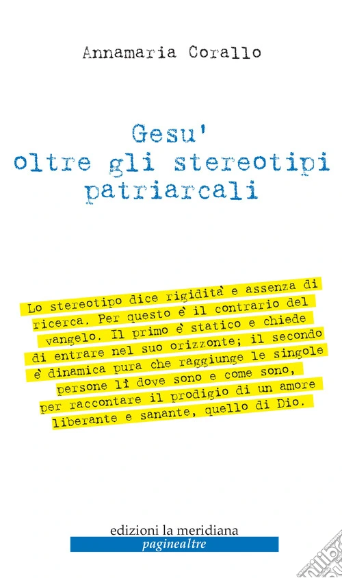 Gesù oltre gli stereotipi patriarcali