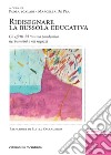 Ridisegnare la bussola educativa. Gli effetti del trauma pandemico nei bambini e nei ragazzi libro