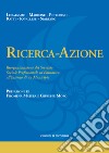 Ricerca-Azione. Riorganizzazione del Servizio Sociale Professionale ed Educativo all'interno di un Municipio libro