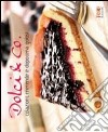 Dolci & Co. Colazioni, merende e dopocena golosi libro