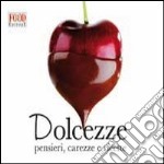 Dolcezze libro