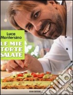 Le mie torte salate libro