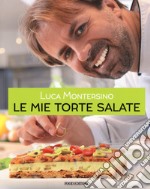 Le mie torte salate libro