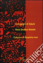 Compagni di futuro libro