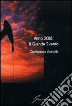 Anno 2088: il grande evento libro