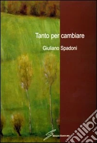 Tanto per cambiare