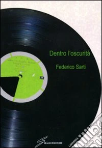 Dentro l'oscurità libro