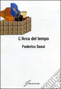 L'arca del tempo libro