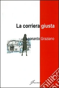 La corriera giusta