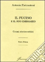 Il Fucino e il suo emissario