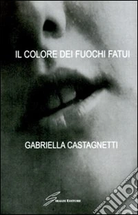 Il Colore dei fuochi fatui libro