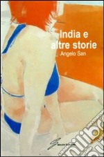 India e altre storie libro