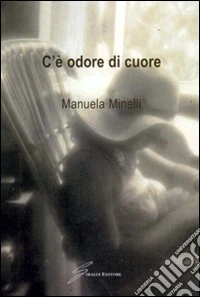 C'è odore di cuore