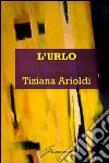 L'urlo libro