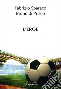 L'eroe