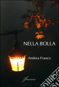 Nella bolla