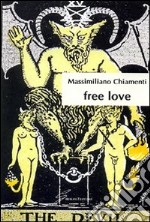 Free love libro